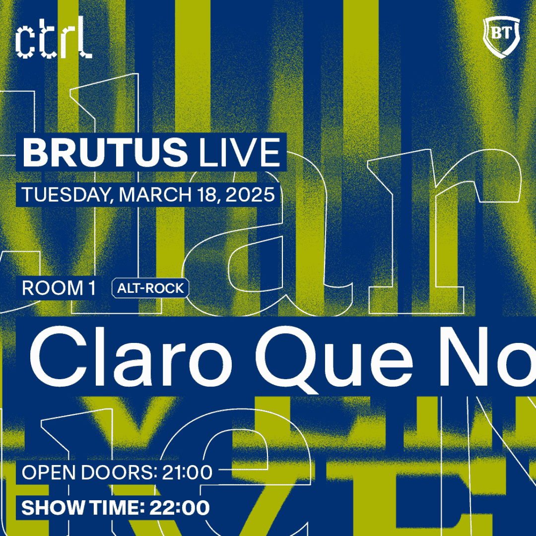 ctrl BRUTUS LIVE: Claro Que No [RO]