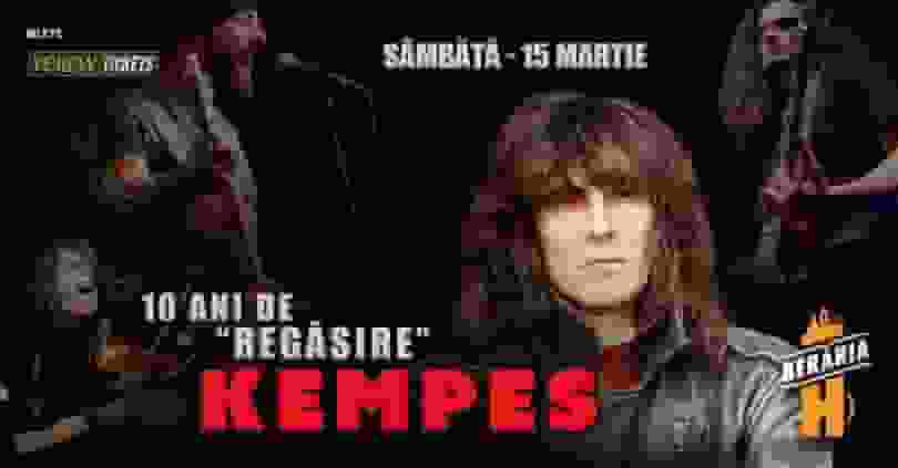 Concert Kempes // 10 ani de "Regăsire"