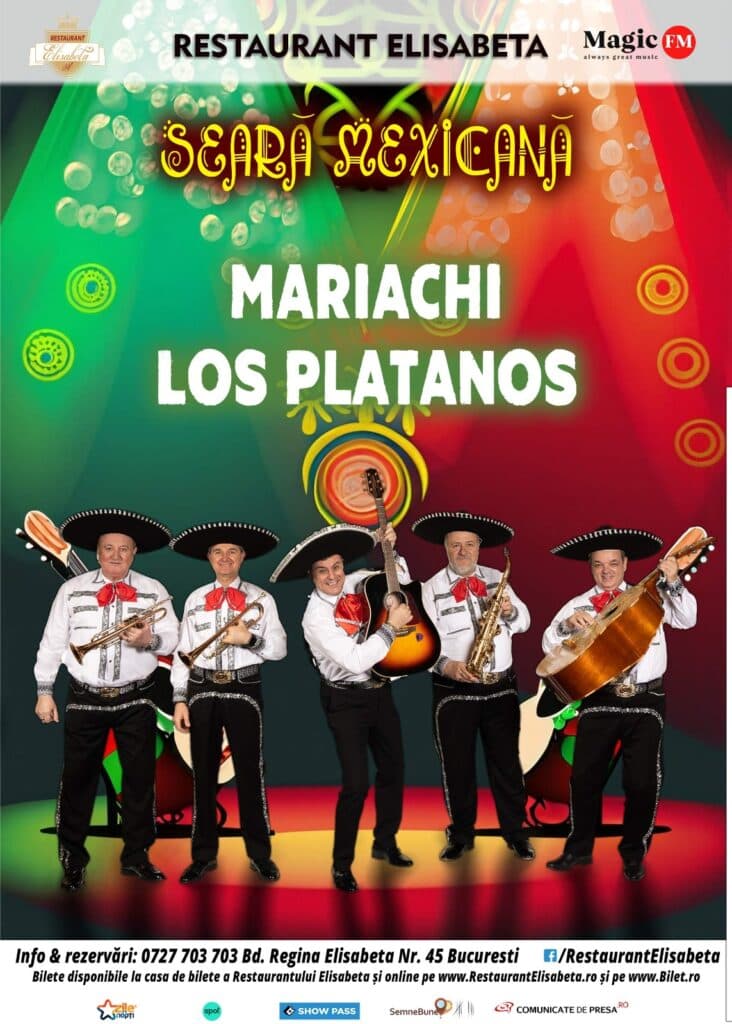 Seară mexicană cu Mariachi Los Platanos