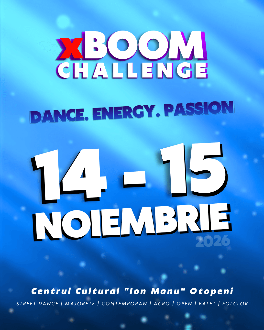 Afiș pentru xBOOM Challenge - Concurs Internațional de Dans