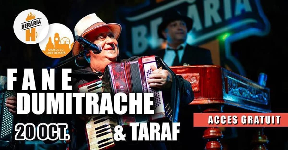 Afiș pentru Fane Dumitrache & Taraful său – 20 octombrie la Berăria H