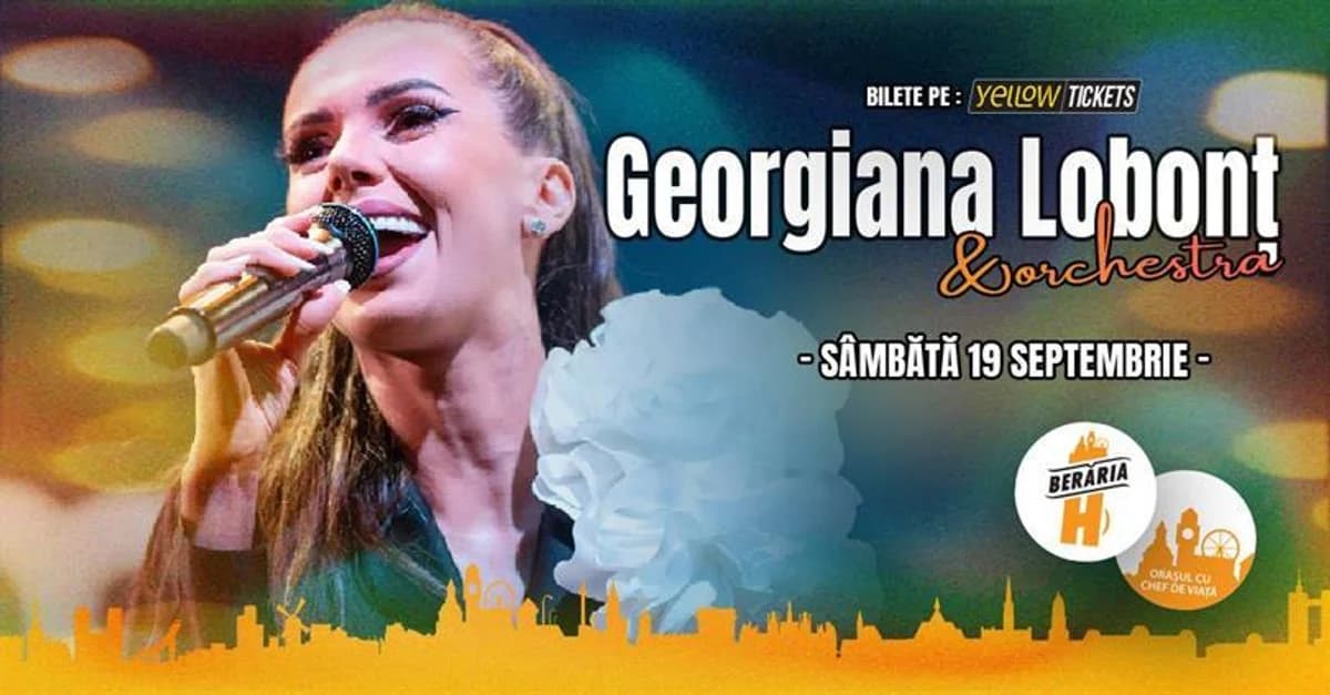 Afiș pentru Georgiana Lobonț & Orchestra live la Berăria H