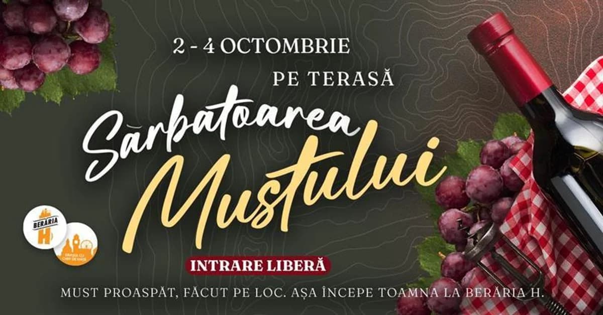 Afiș pentru Sărbătoarea Mustului 2026 la Berăria H, 3 octombrie