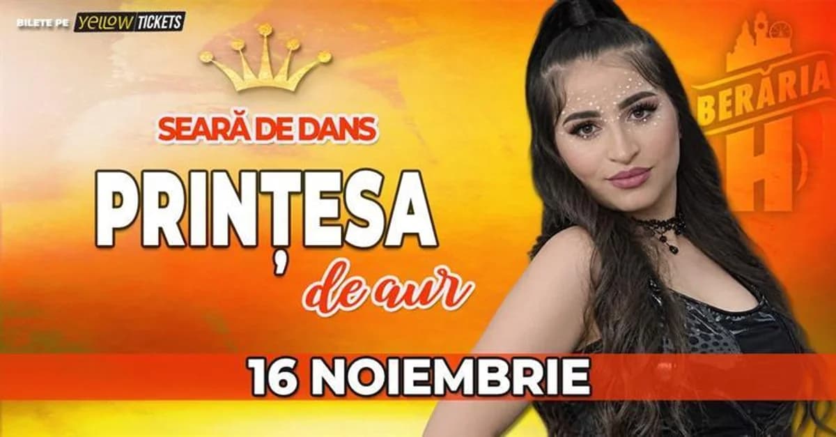 Afiș pentru Seară de dans cu Prințesa de Aur & Orchestra, The Glam Squad și alții la Berăria H