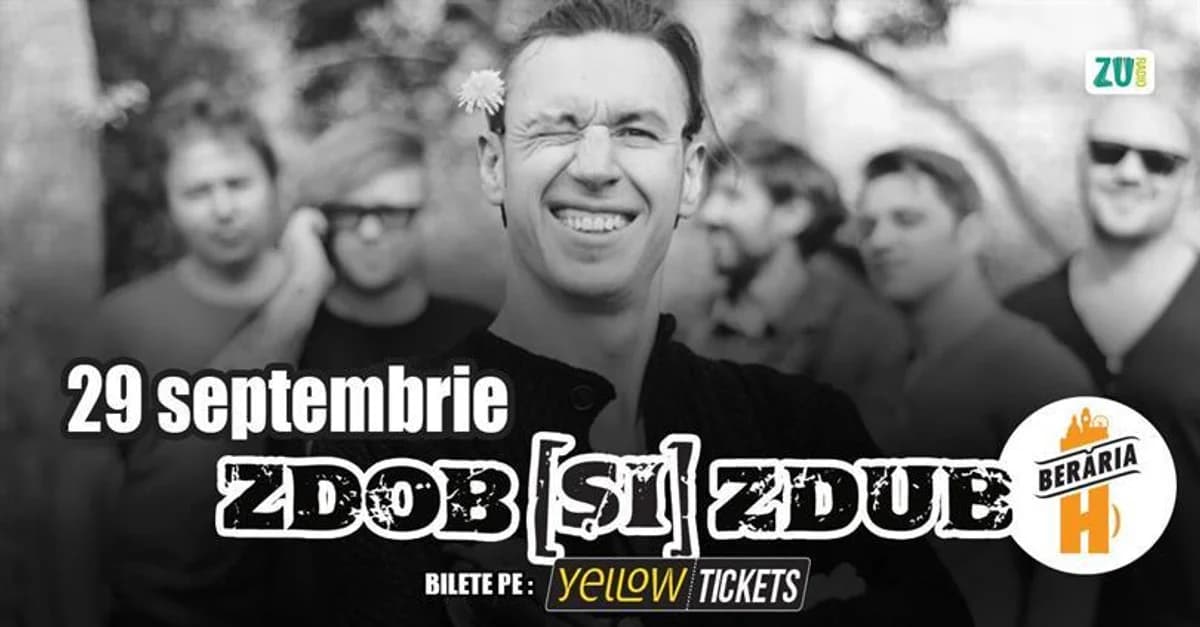Afiș pentru Zdob și Zdub în concert la Berăria H, 29 septembrie 2026