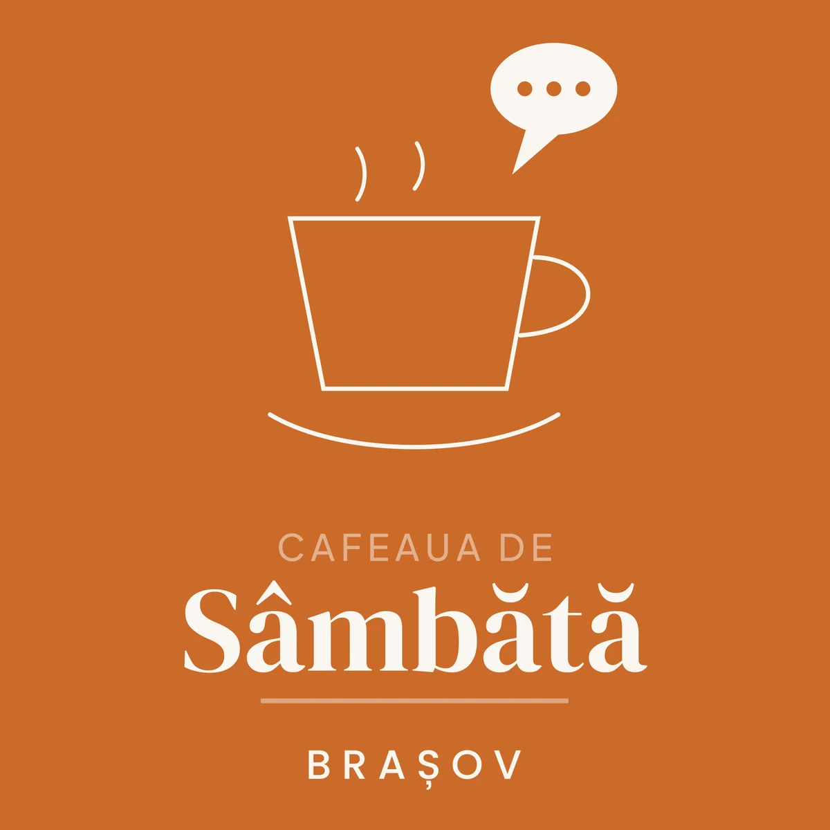 Afiș pentru Cafeaua De Sâmbăta #3 | Brașov