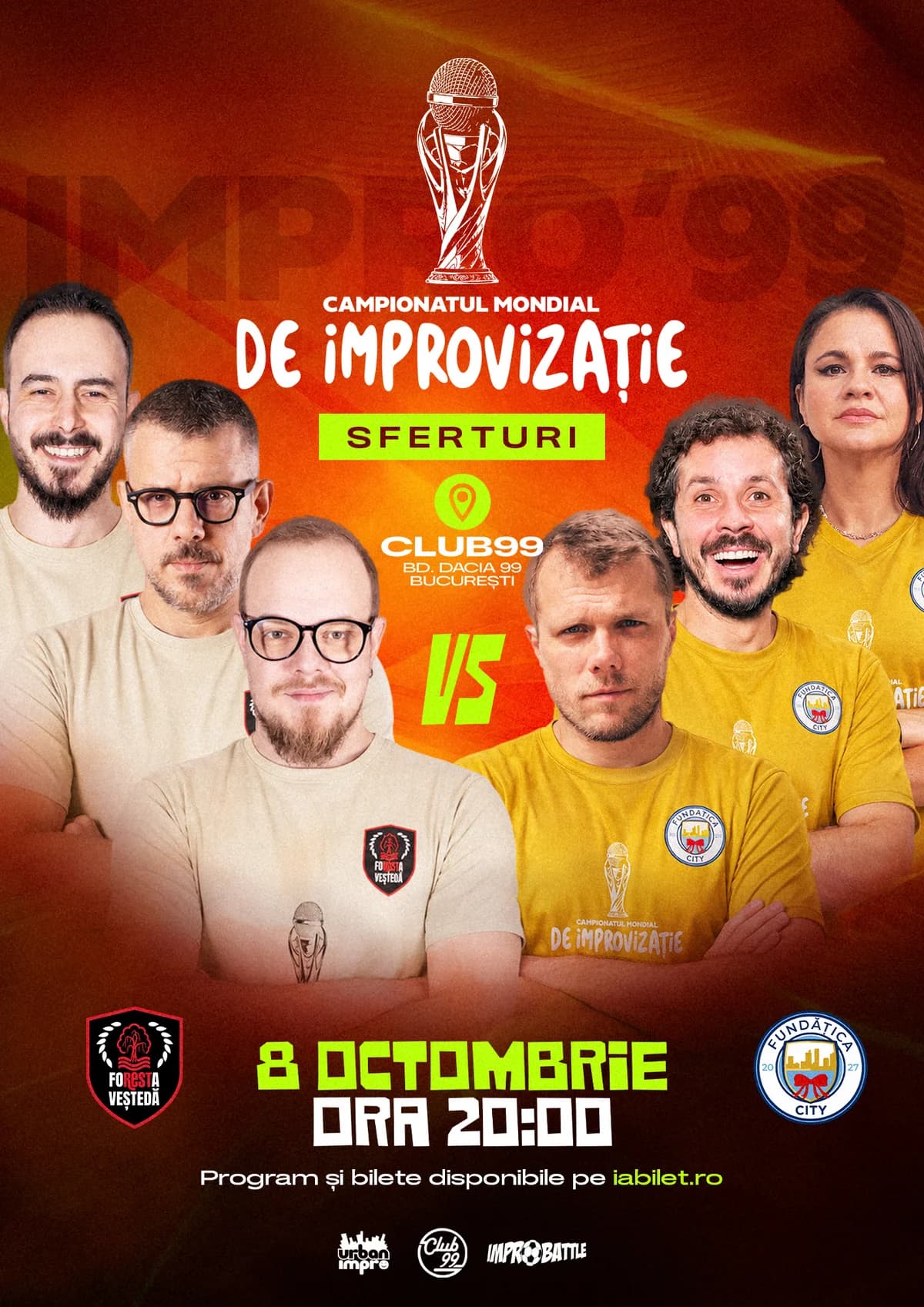 Afiș pentru Foresta Veștedă vs Fundățica City | Sferturi Meci 1 | Impro Show la Club 99