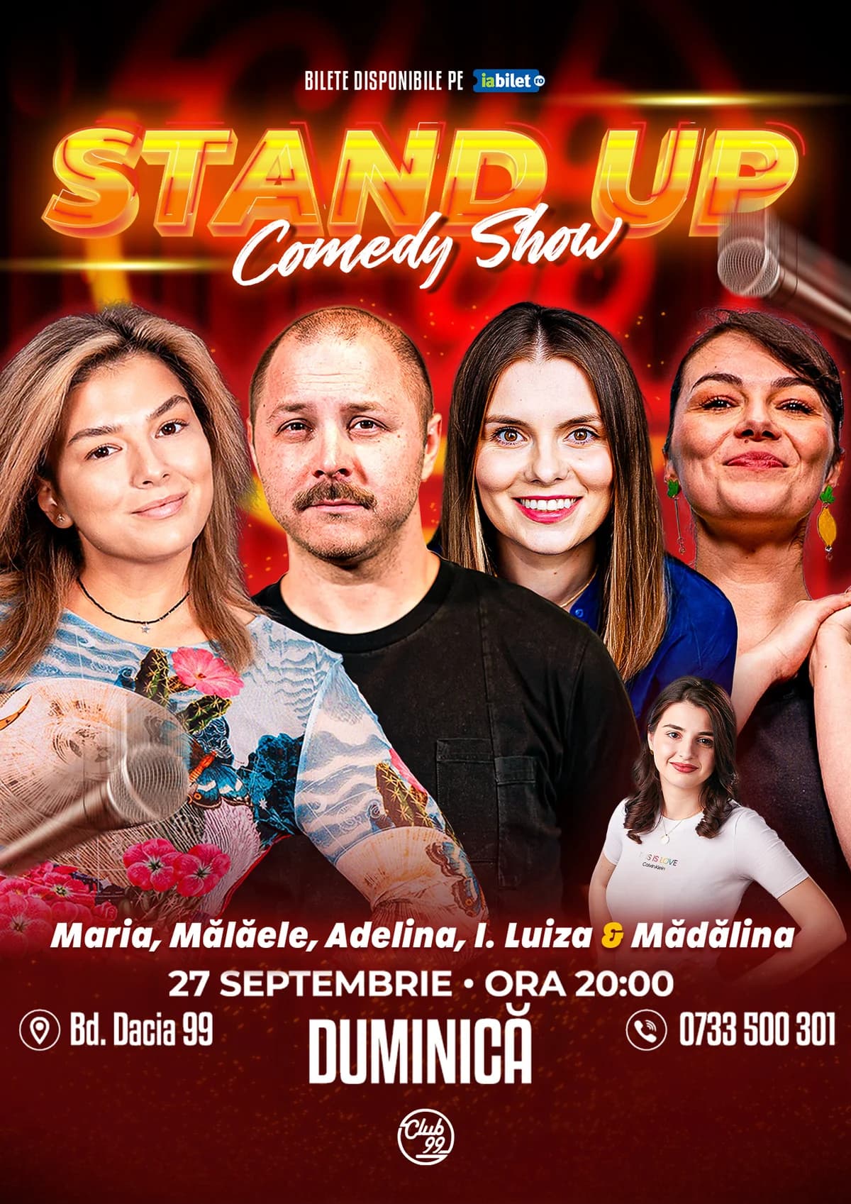 Afiș pentru Stand-up Comedy cu Maria Popovici, Mălăele, Adelina Toma, Ioana Luiza & Mădălina Mihai la Club 99
