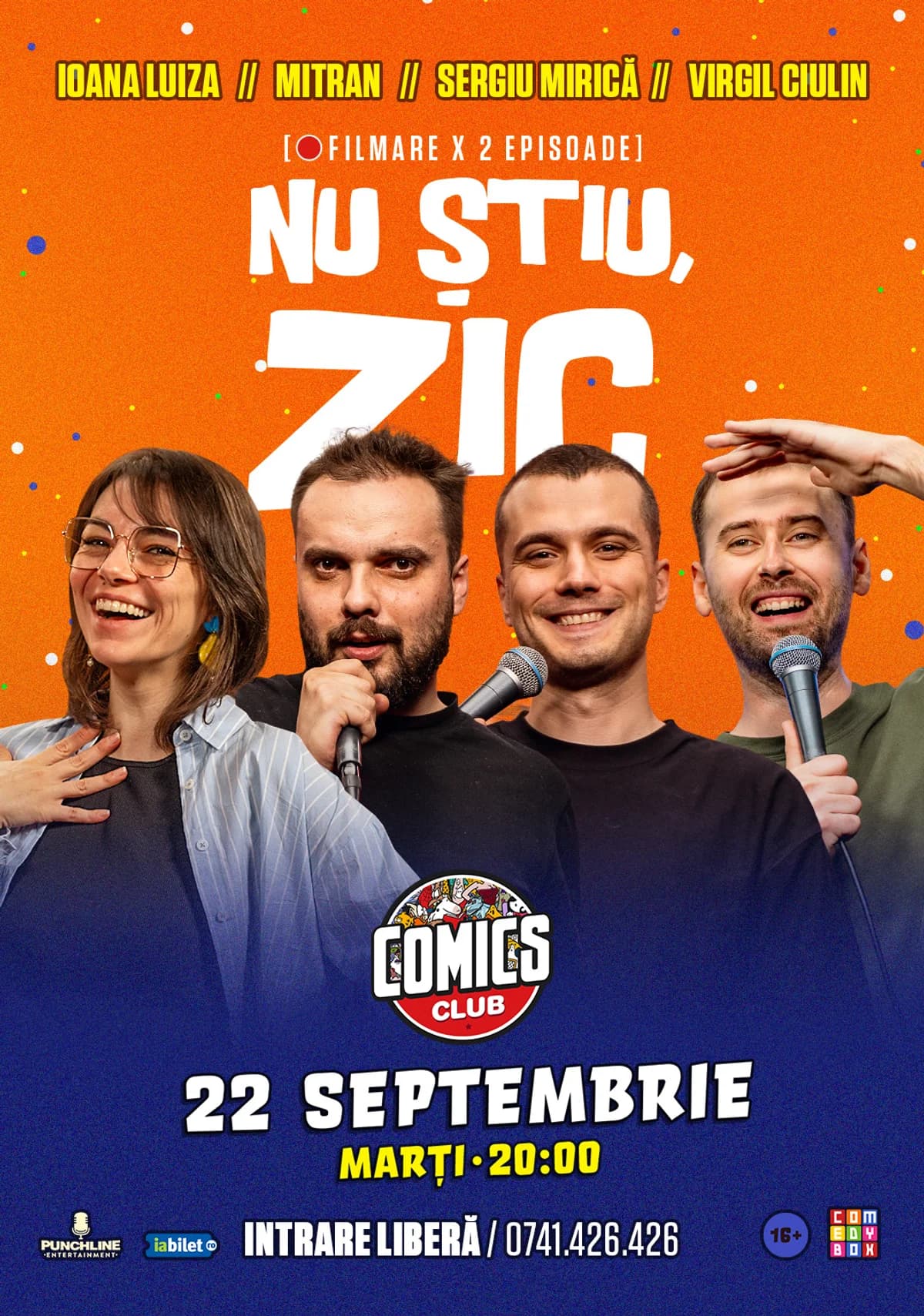 Afiș pentru Filmare emisiune Nu știu, zic! - 2 episoade la Comics Club