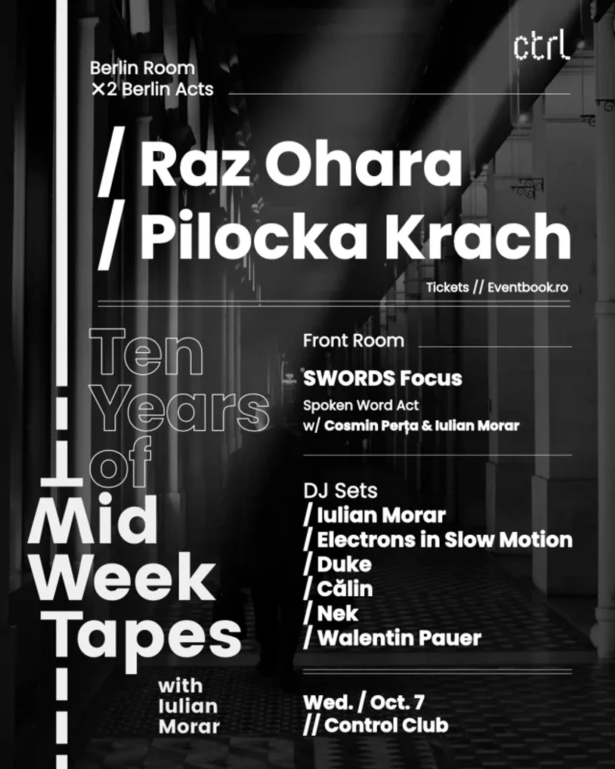 Afiș pentru 10 ani de MidWeek Tapes cu Iulian Morar