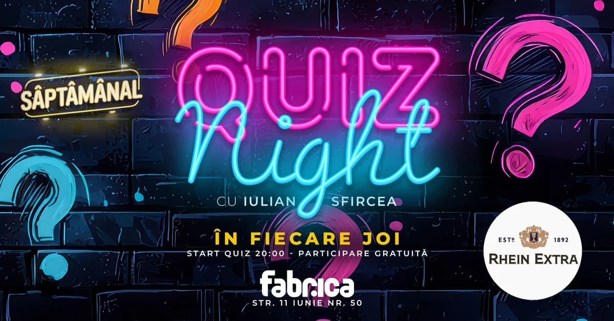 Afiș pentru Quiz Night la Fabrica săptămânal