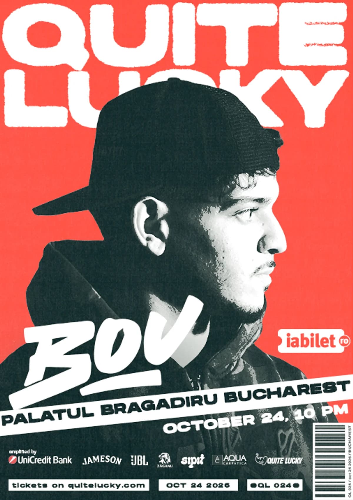 Afiș pentru Quite Lucky 024 la Palatul Bragadiru, București