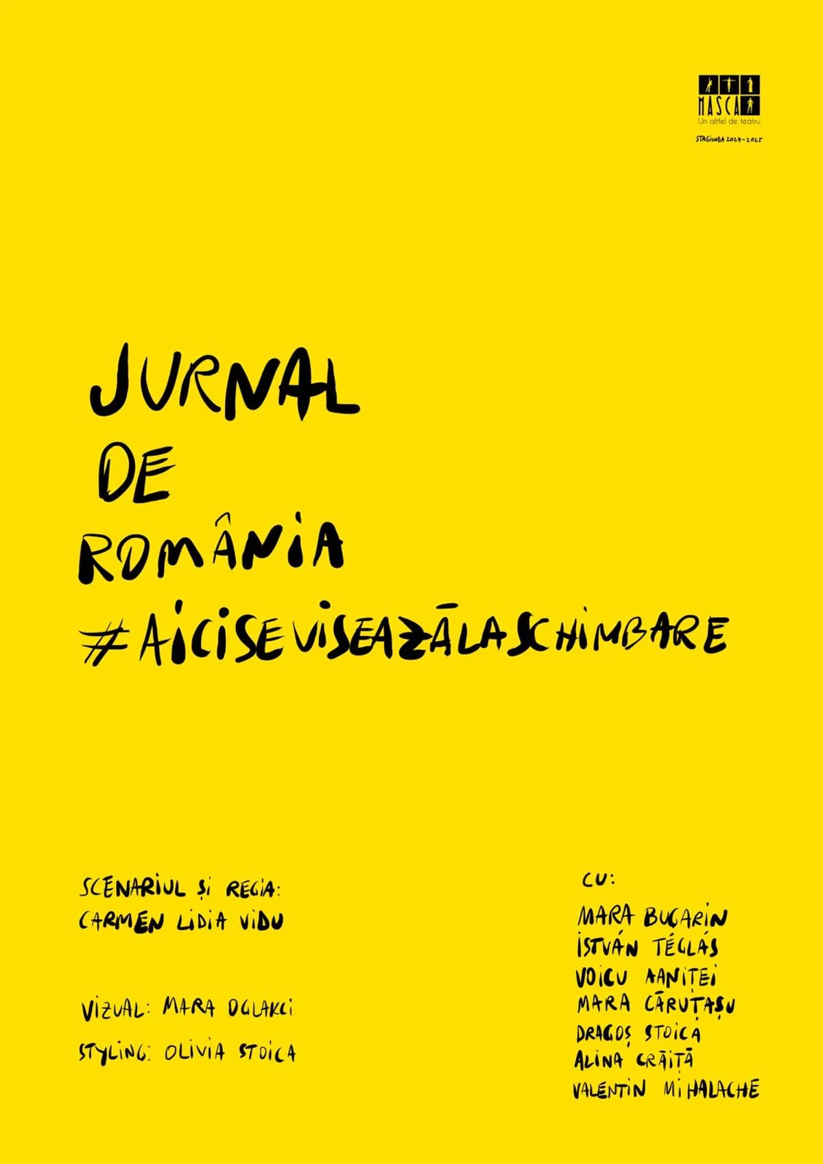 Afiș pentru Jurnal de România #AiciSeViseazăLaSchimbare