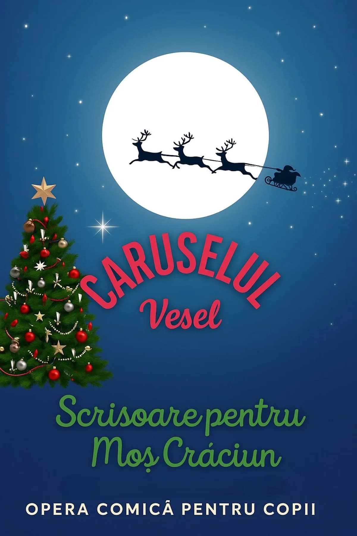 Afiș pentru Caruselul Vesel – Scrisoare pentru Moș Crăciun – Spectacol găzduit