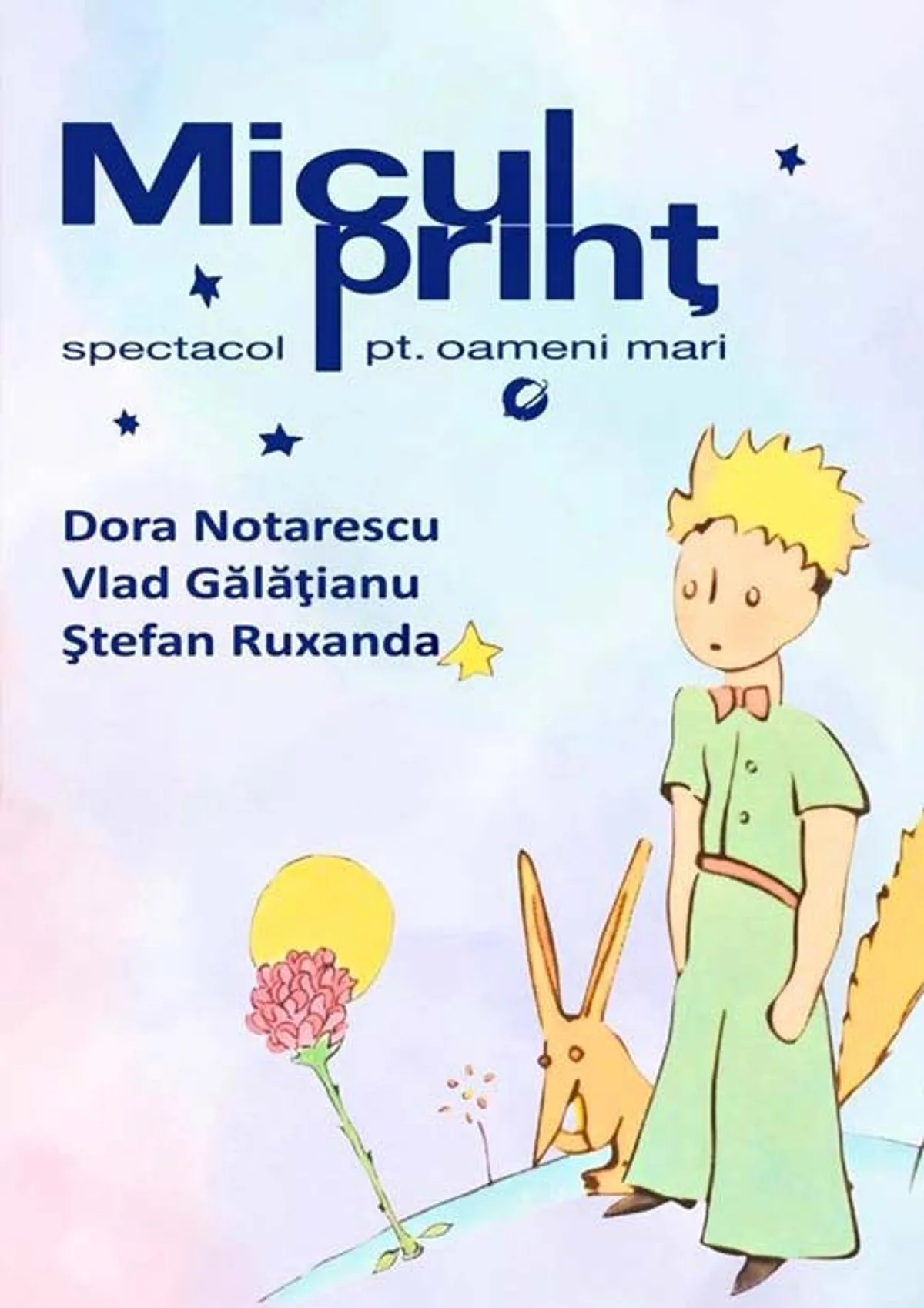 Afiș pentru Micul Prinț – spectacol pentru oameni mari