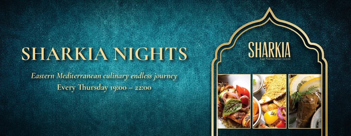 Afiș pentru Sharkia Nights: O călătorie culinară Est Mediteraneană fără limite