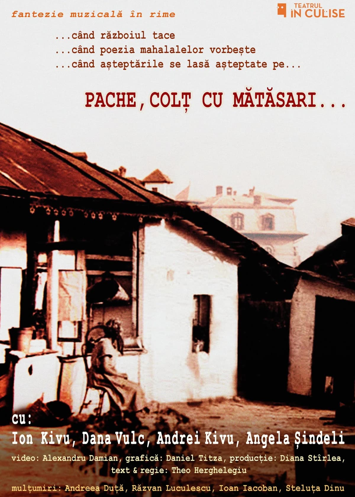 Afiș pentru Pache, colț cu Mătăsari…