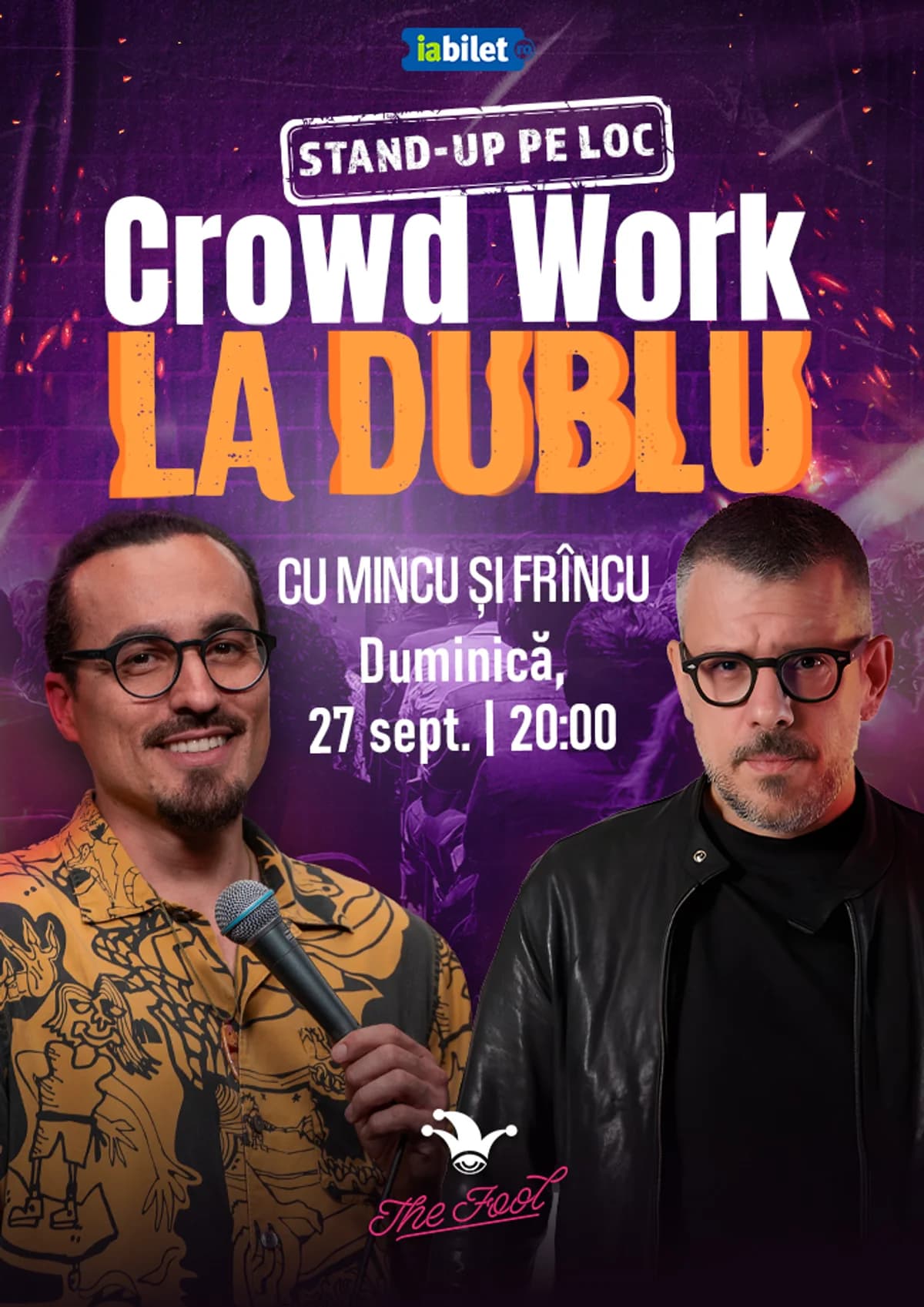 Afiș pentru The Fool: Crowdwork cu Mincu și Frîncu