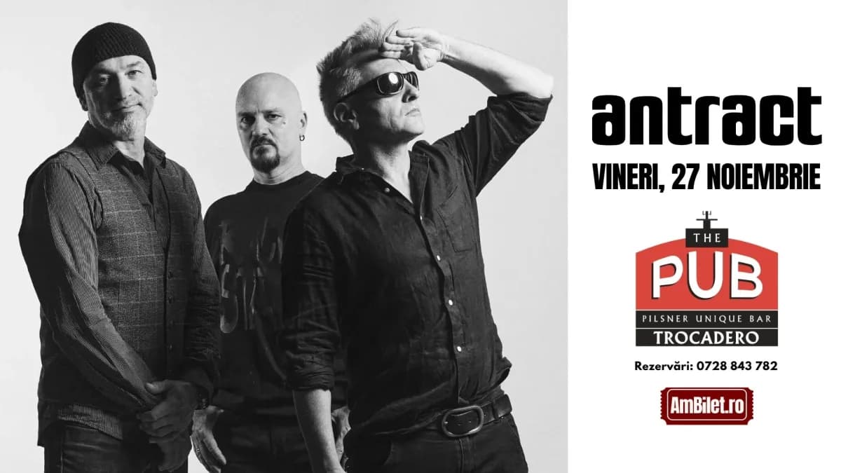Afiș pentru Concert Antract la The Pub Trocadero, București