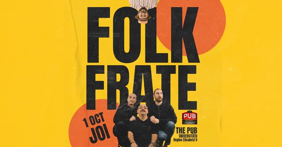 Afiș pentru Folk,Frate! live la The Pub Universității