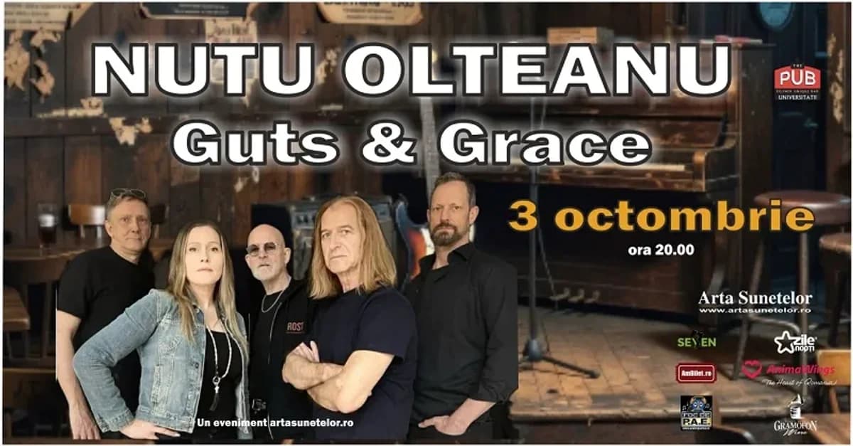 Afiș pentru Nuțu Olteanu’s Guts & Grace la The Pub Universității